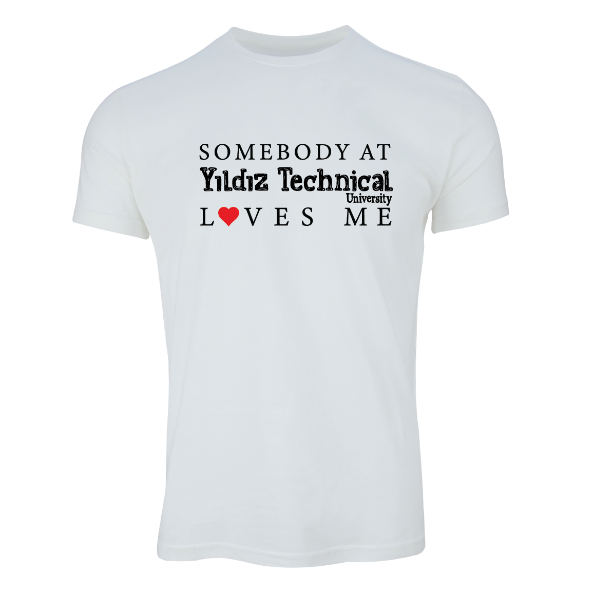Somebody in YTU Loves Me T-shirt