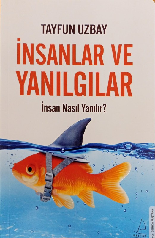 İnsanlar ve Yanılgılar